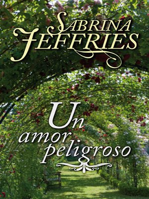Un amor peligroso - ebook